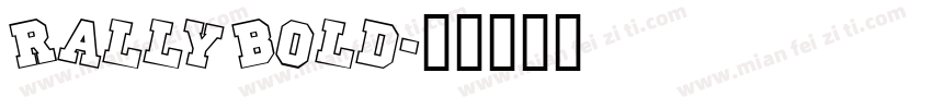 Rally Bold字体转换